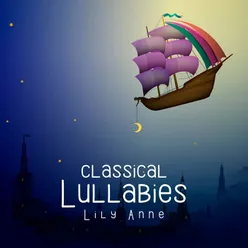 5 Lieder, Op. 49: No. 4, Wiegenlied Brahm's Lullaby