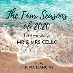 The Four Seasons of 2020 for Two Cellos