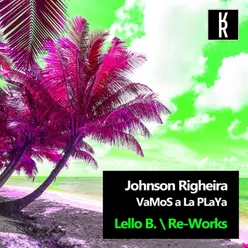 Vamos a la Playa (Lello B. Rework) Extended