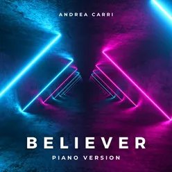 Believer Piano Version