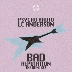 Bad Reputation Remixes