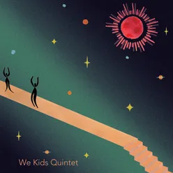 We Kids Quintet