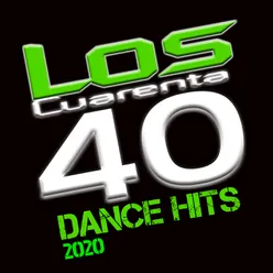 Los Cuarenta Dance Hits 2020