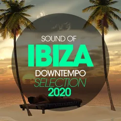 Sounds Of Ibiza Downtempo Selection 2020