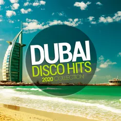 Dubai Disco Hits 2020 Collection