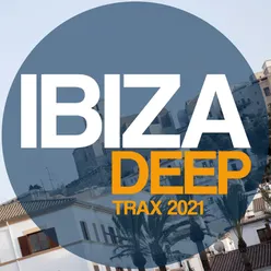 Ibiza Deep Trax 2021