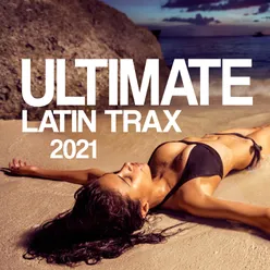 Ultimate Latin Tracks 2021