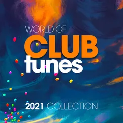 World of Club Tunes 2021 Collection