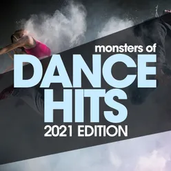 Monsters Of Dance Hits 2021 Edition