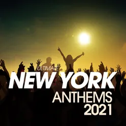 Ultimate New York Anthems 2021