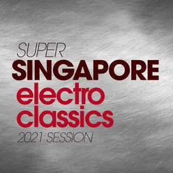 Super Singapore Electro Classics 2021 Session