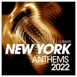 Ultimate New York Anthems 2022