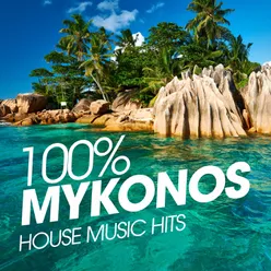 100% Mykonos House Music Hits 2022