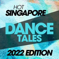 Hot Singapore Tales 2022 Edition