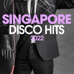 Singapore Disco Hits 2022