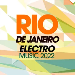 Rio De Janeiro Electro Music 2022