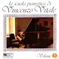 La scuola pianistica di Vincenzo Vitale Volume 5