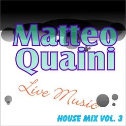 House Mix, Vol. 3 Live music