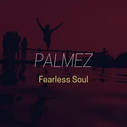 Fearless Soul Edit