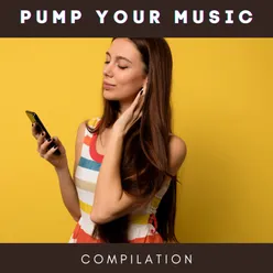 Pump Your Music Compilation