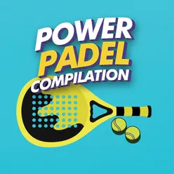 Power Padel Compilation Vol.1