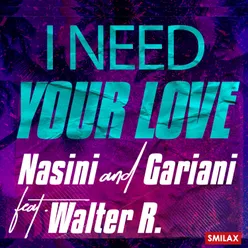 I need your love Radio Edit