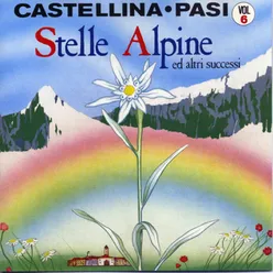 STELLE ALPINE ED ALTRI SUCCESSI Volume 6