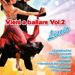 Vieni a ballare - Liscio Volume 2