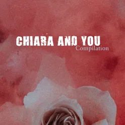 Chiara and You