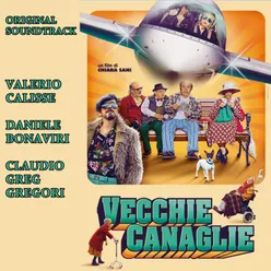 Vecchie canaglie Original motion picture soundtrack