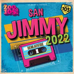 Lo Zoo di 105 presenta Festival di San Jimmy 2022