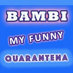 My Funny Quarantena