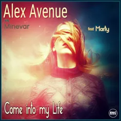 Come Into My Life Radio Mix