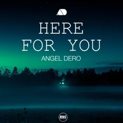 Here for You Radio Edit