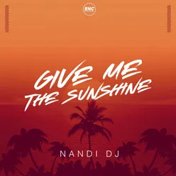 Give Me the Sunshine Radio Edit