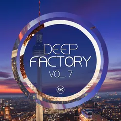 Deep Factory, Vol. 7