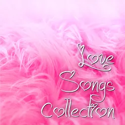 Love songs collection