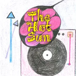 The Hot Sun
