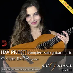 Ida Presti: Complete Solo Guitar Music World Premiere Recording