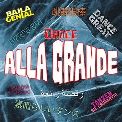 Dance alla grande