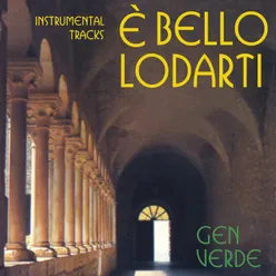 E' bello lodarti