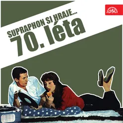 Various supraphon si hraje... 70. Léta