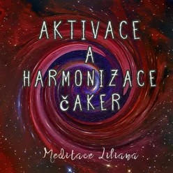 Aktivace a harmonizace čaker