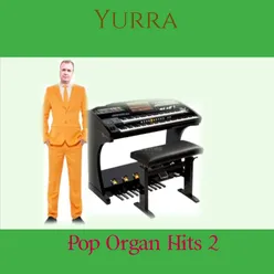 Pop Organ Hits 2