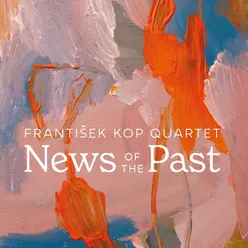 František Kop Quartet News of the Past