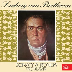 Beethoven: Piano Sonatas and Rondas