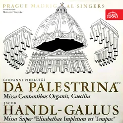 Missa "Cantantibus organis, Caecilia" for Twelve Voices. Masters of Palestrina´s Circle
