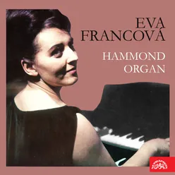 Eva Francová - elektronické varhany