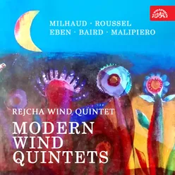 Moderní Wind kvintety Milhaud, Eben, Roussel, Malipiero