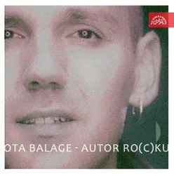 Ota Balage - autor ro(c)ku